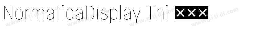 NormaticaDisplay Thi字体转换 NormaticaDisplay Thi字体转换